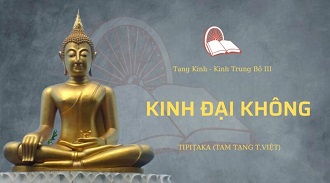 Kinh Trung Bộ 122 – Kinh Đại Không - ĐĐ. Minh Nhật giảng