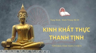 Kinh Trung Bộ 151 – Kinh Khất Thực Thanh Tịnh - TT. Giác Viễn giảng