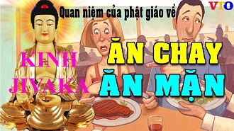 Quan niệm của đạo Phật trong kinh Jivaka: ăn chay và ăn mặn