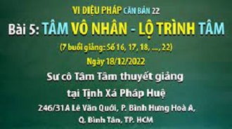 Vi diệu Pháp căn bản 22, SC Tâm Tâm Bài 5: Tâm vô nhân - Lộ trình tâm