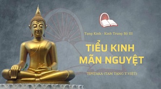 Kinh Trung Bộ 110 – Tiểu Kinh Mãn Nguyệt