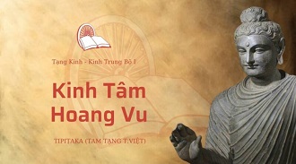 Kinh Trung Bộ 16 - Tiểu Tâm Hoang Vu - ĐĐ. Giác Nhẫn giảng