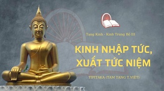 Kinh Trung Bộ 118 – Kinh Nhập Tức, Xuất Tức Niệm - TT. Giác Hoàng giảng