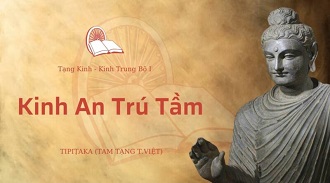 Kinh Trung Bộ 20 - Kinh An Trú Tầm - ĐĐ. Giác Nhường giảng