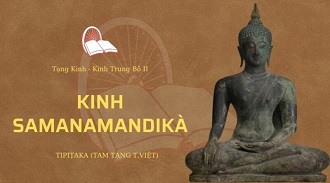 Kinh Trung Bộ 78 – Kinh Samanamandikà - ĐĐ. Giác Ảnh giảng