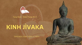 Kinh Trung Bộ 55 – Kinh Jìvaka