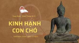 Kinh Trung Bộ 57 – Kinh Hạnh Con Chó