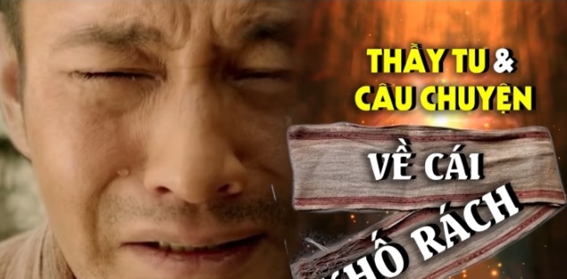 Thầy tu và câu chuyện Cái Khố Rách