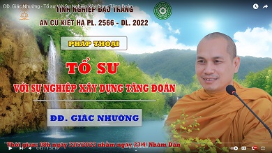 TT. Giác Nhường - Tổ sư Với Sự Nghiệp Xây Dựng Tăng Đoàn - Phần I
