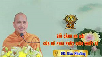 Bối cảnh ra đời của Hệ phái Khất sĩ - Lịch sử Khất sĩ 2021 (TT. Giác Nhường)